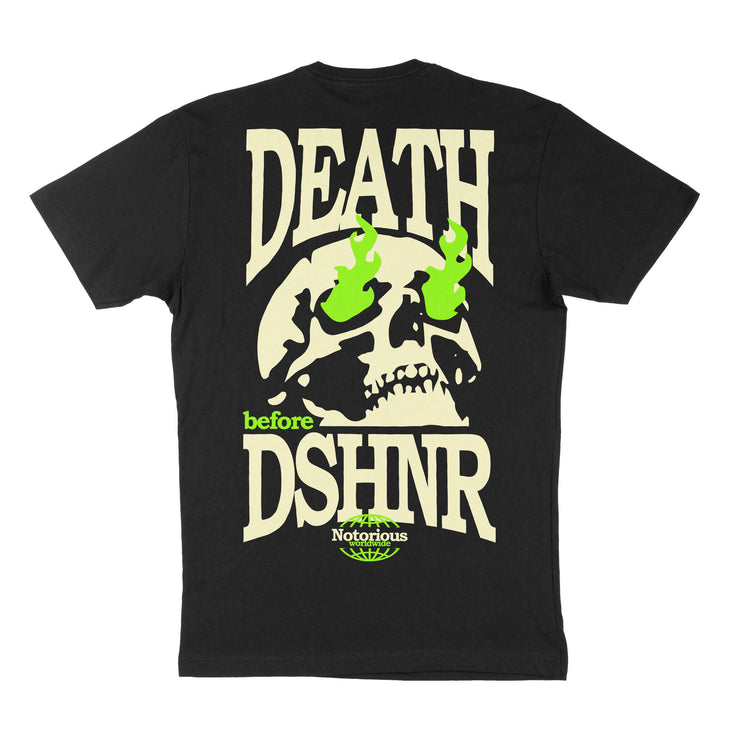 Notorious Death Before DSHNR Tee Black Green